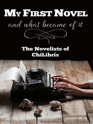 cover image of My First Novel . . .And What Became of It